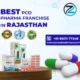 Best PCD Pharma Franchise in Rajasthan