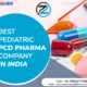 Best Pediatric PCD Pharma Company in India